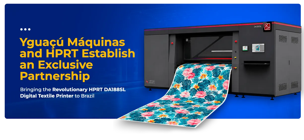 A New Chapter for Brazilian Digital Textile Printing